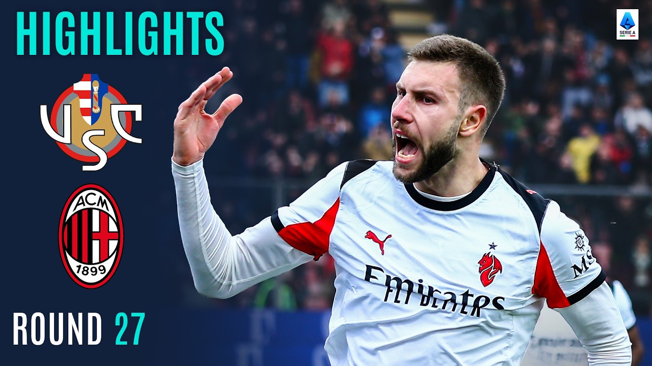 CREMONESE-MILAN | HIGHLIGHTS | Stoppage …